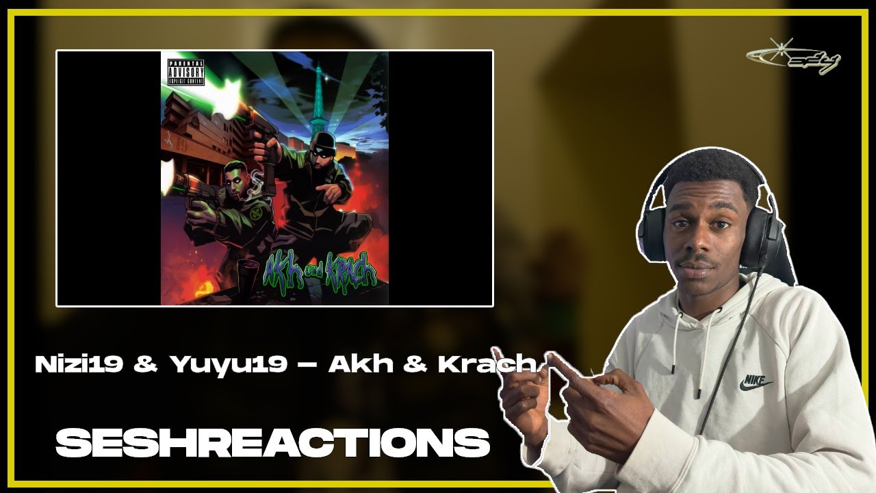 Sesh Reactions // Nizi19 x Yuyu19 - Akh & Krach