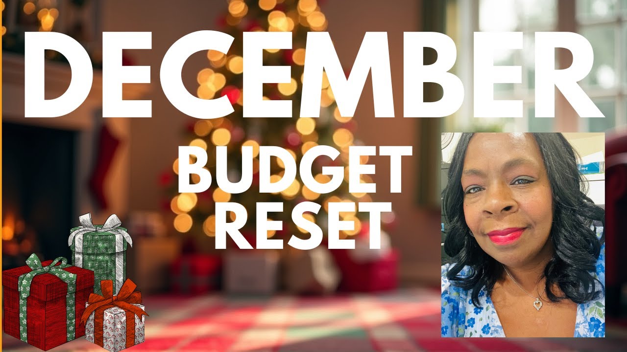 December Budget Breakdown | Resetting for a Strong New Year
