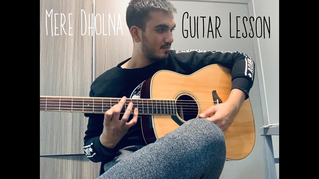Mere Dholna | Ami Je Tomar | Bhool Bhulaiya | Acoustic Guitar Lesson