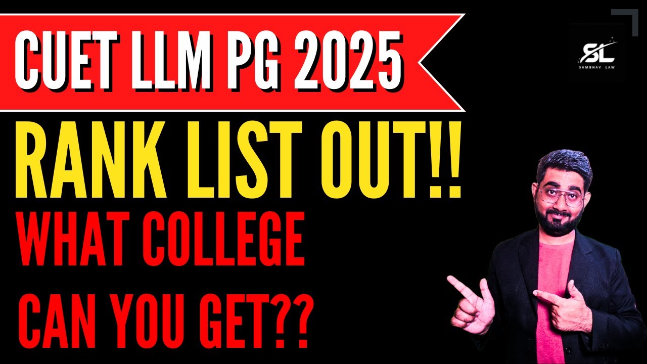 CUET PG LLM 2025 Rank List out!!| CUET LLM PG College Counseling Guide | CUET PG LLM 2025