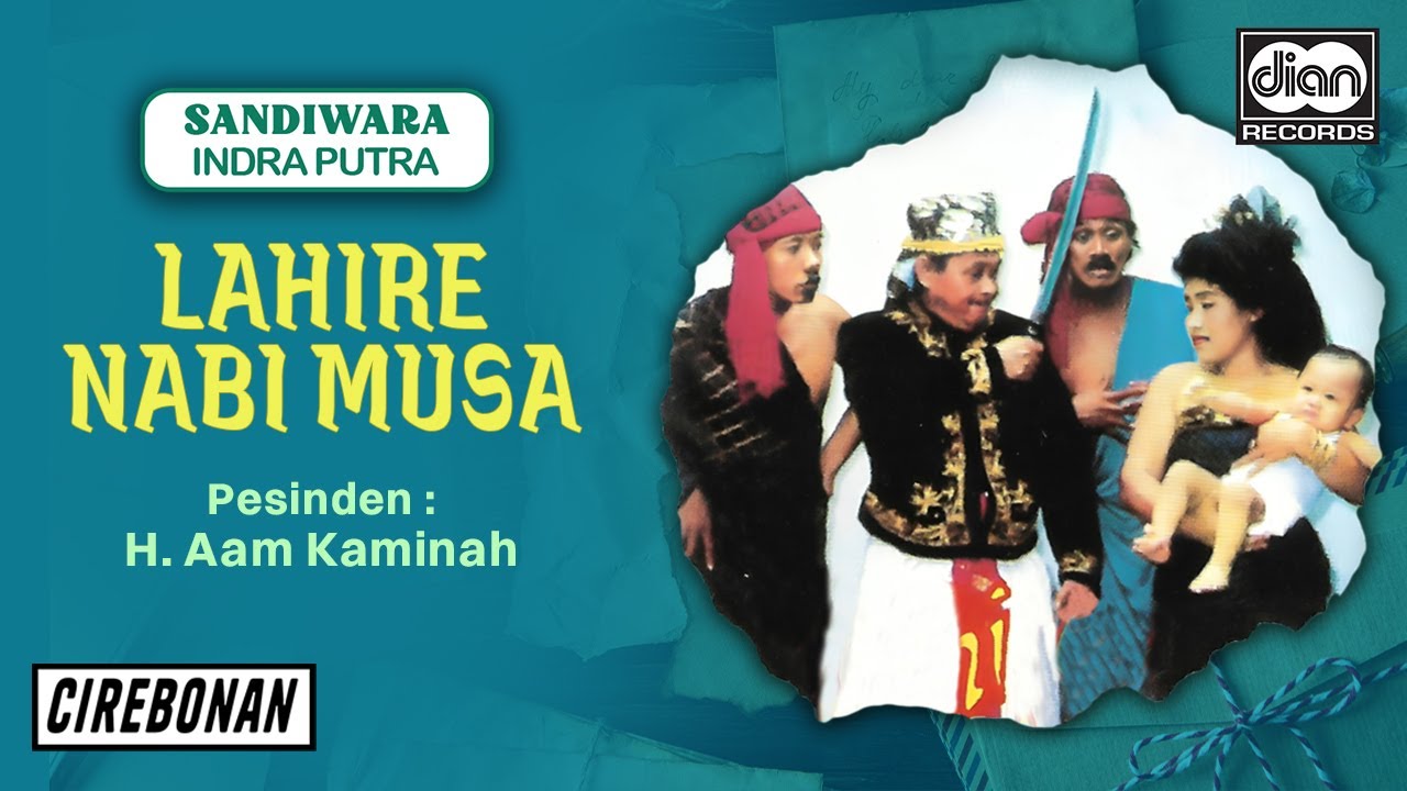 Sandiwara Indra Putra - Lahire Nabi Musa | Official Audio