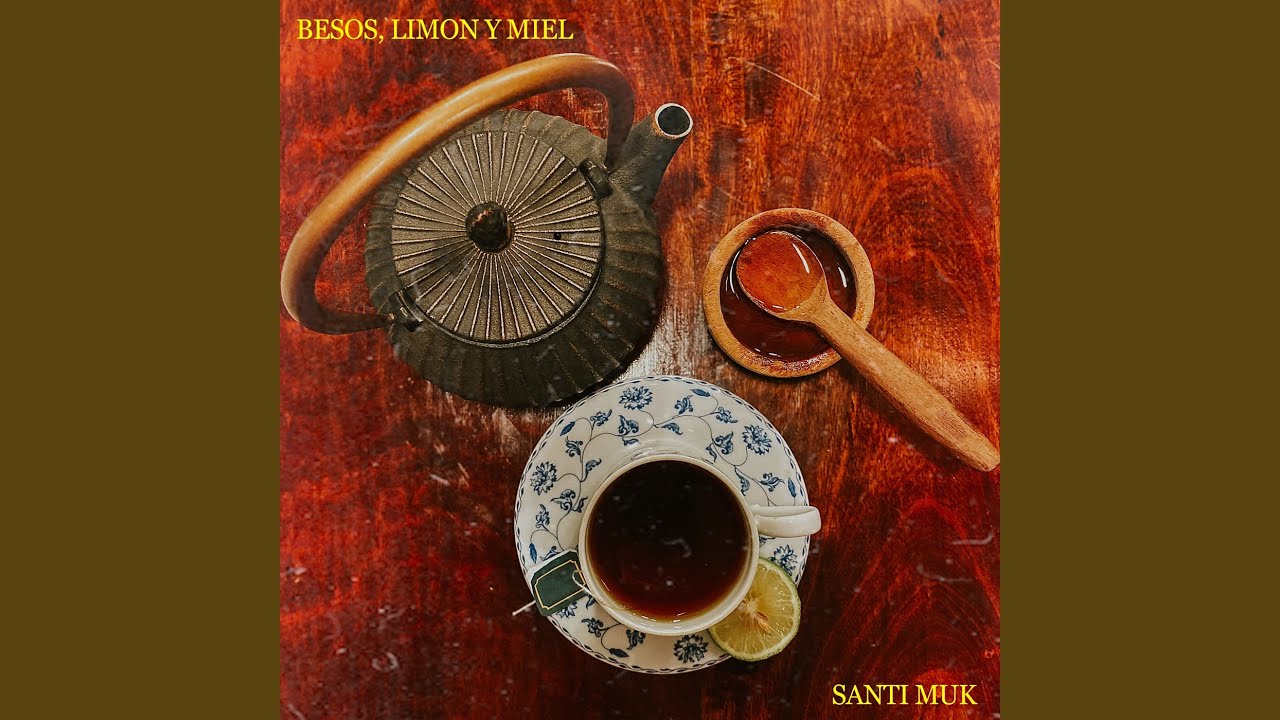 Besos, Limón y Miel
