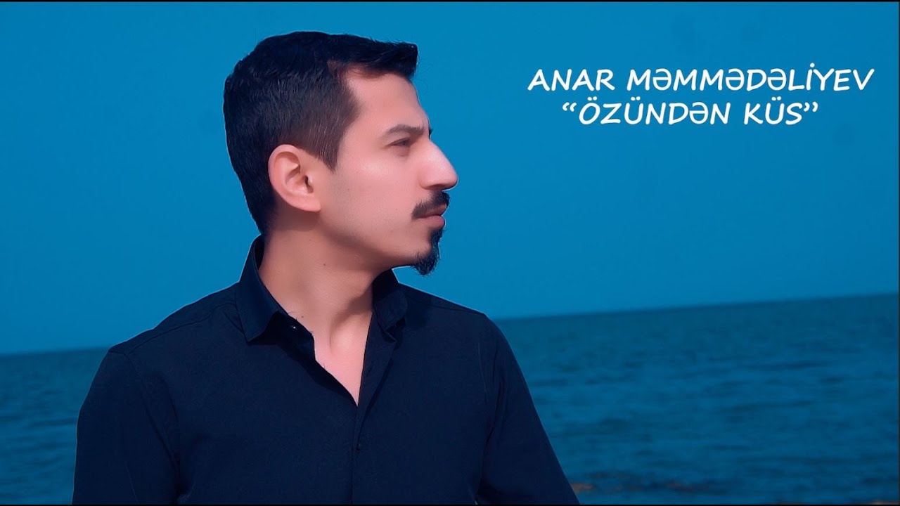 Anar Məmmədəliyev - Özündən küs (Klip 2025)