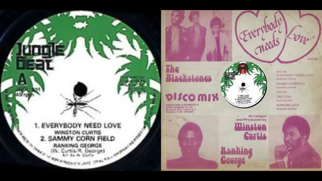 Winston Curtis - Everybody Need Love / The Blackstones - One Love / Ranking George
