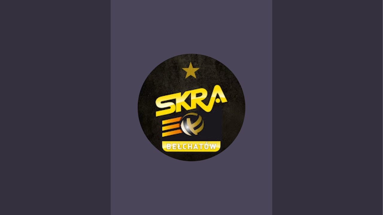 PGE GiEK Skra Bełchatów  nadaje na żywo