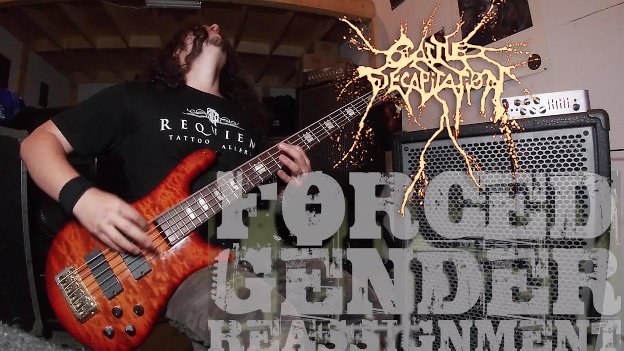 Cattle Decapitation   Forced Gender Reassignment bass playthrough - Olivier Pinard