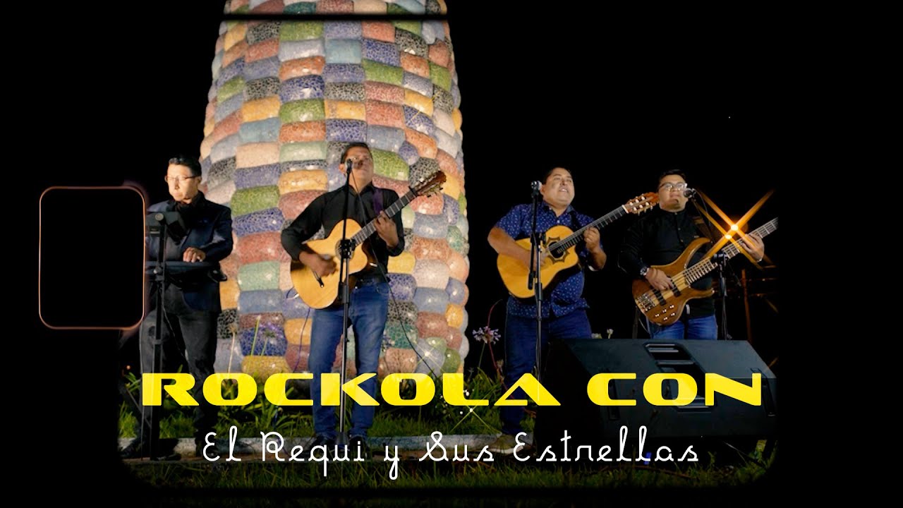 Mix Rockola con El Requi y Sus Estrellas