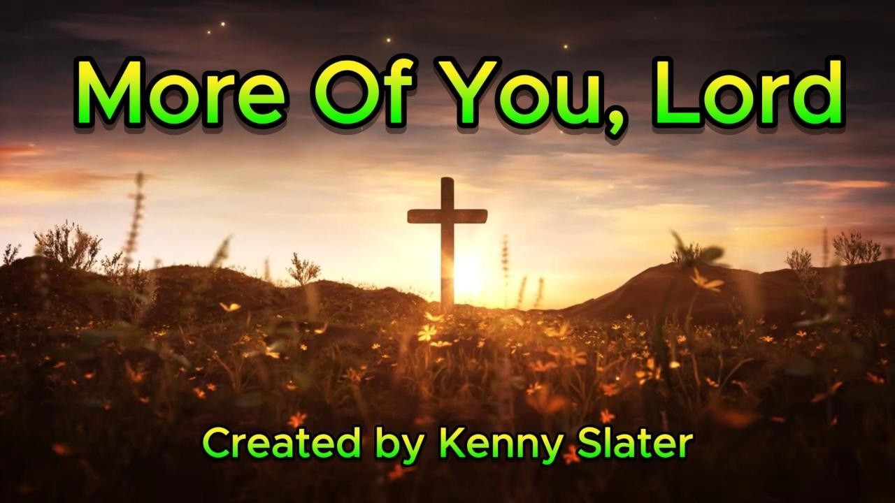✨ More of You, Lord | Official Lyric Worship Song ✨