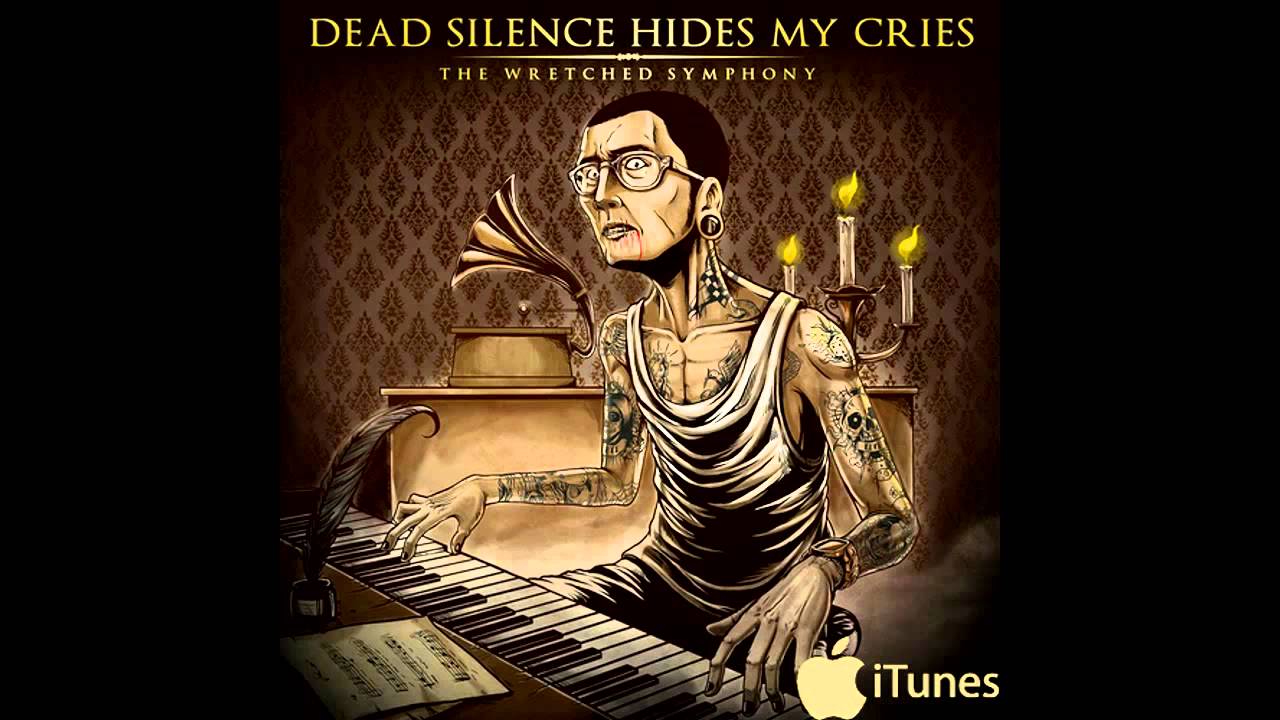 Dead Silence Hides My Cries - Everyone Burns In This Hell