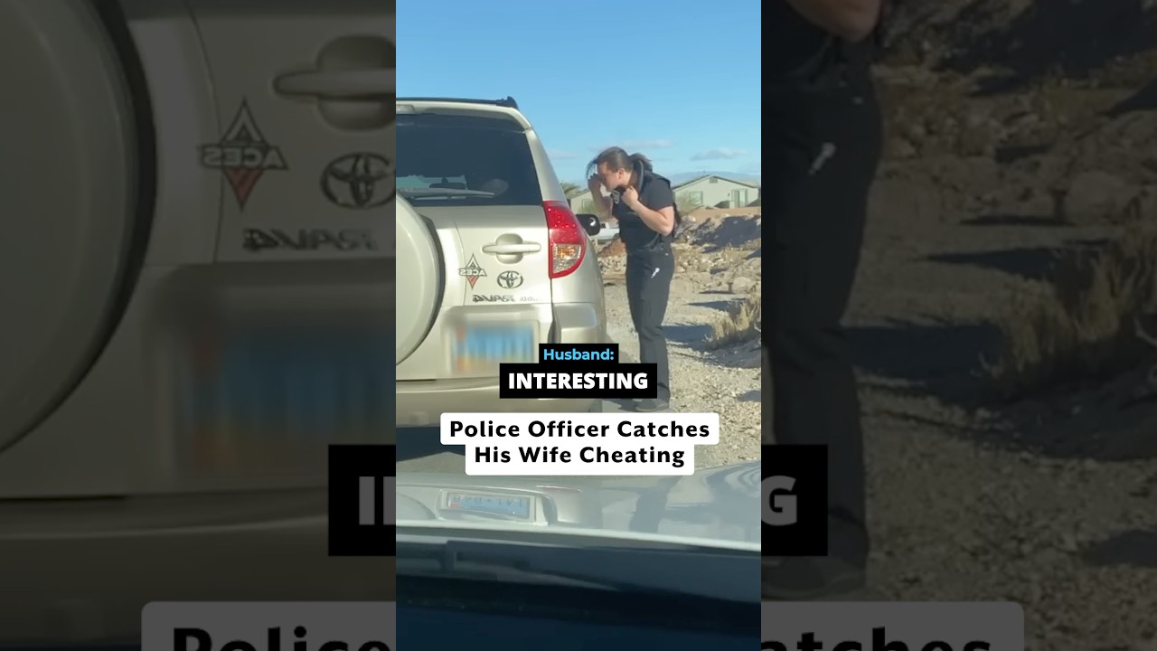 Police Officer Catches His Wife Cheating 🤯