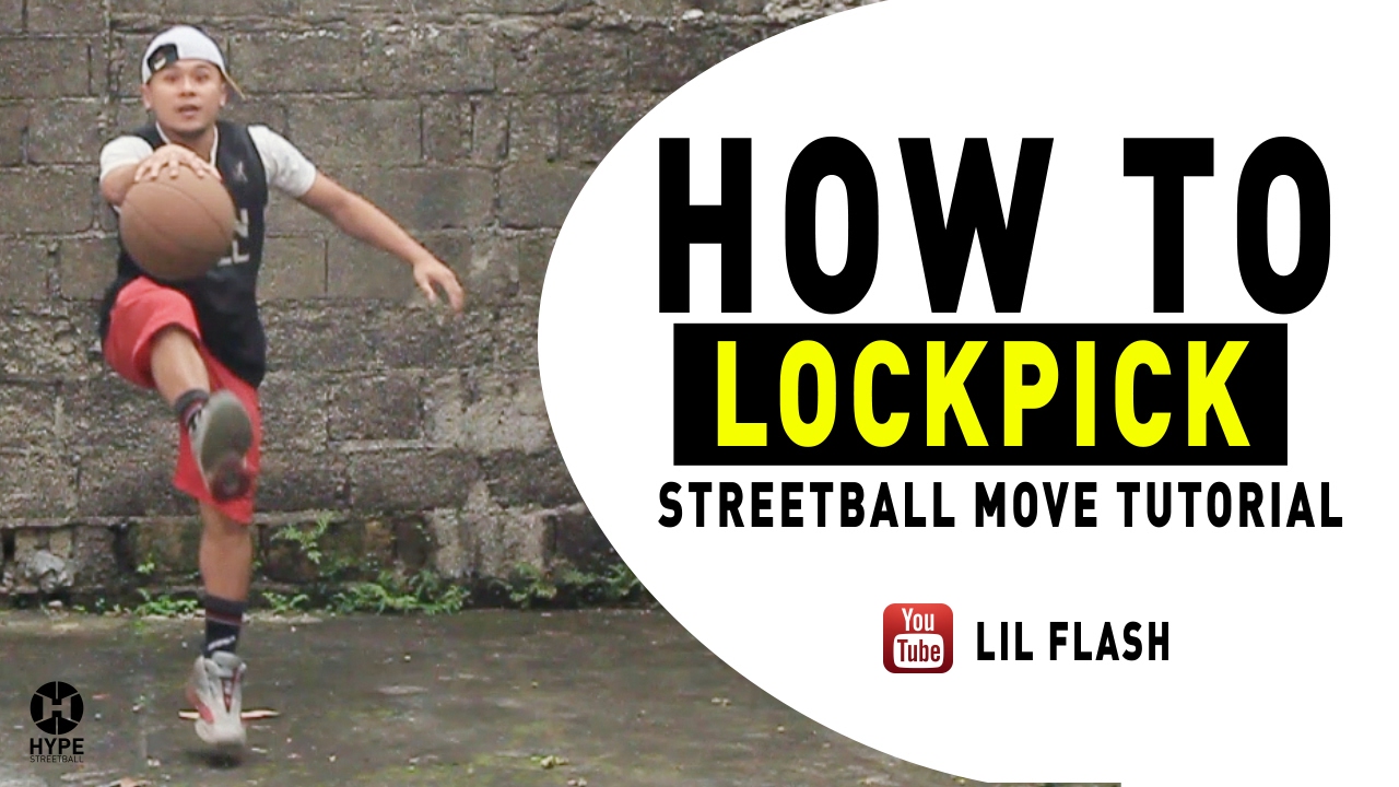How to Lockpick - Streetball Tutorial by Lilflash