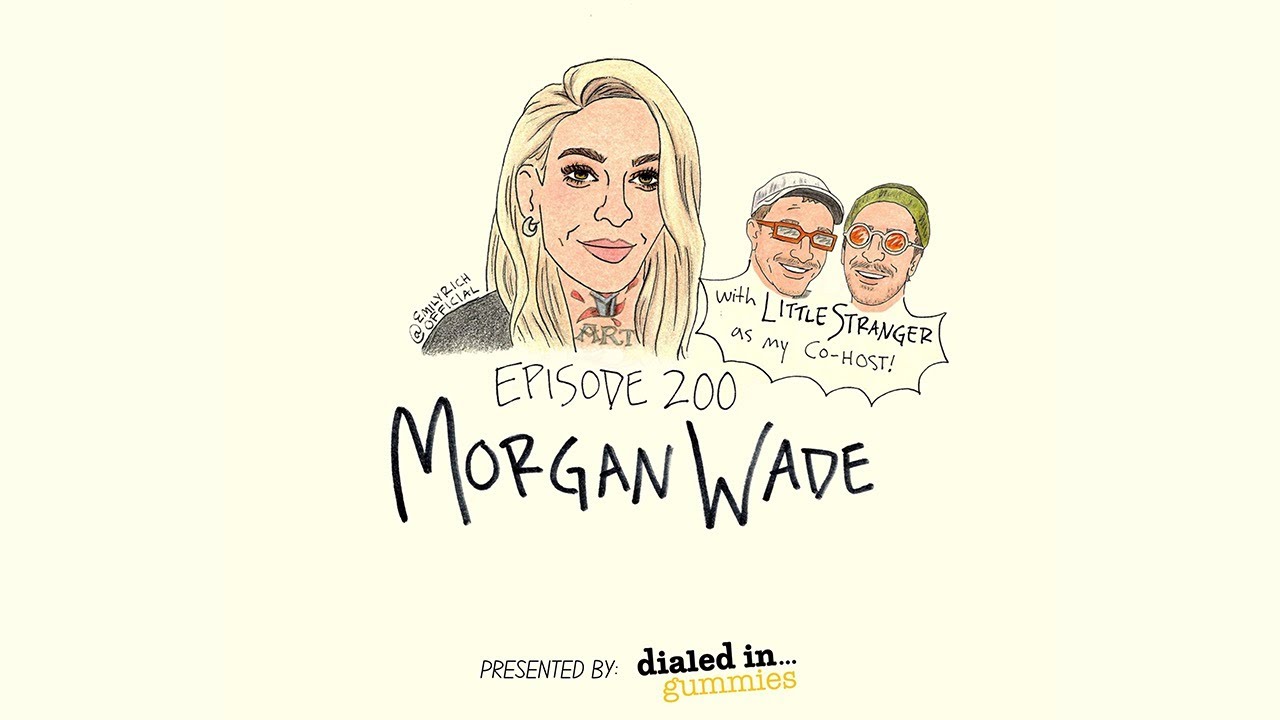 EP 200: Morgan Wade - Andy Frasco's World Saving Podcast