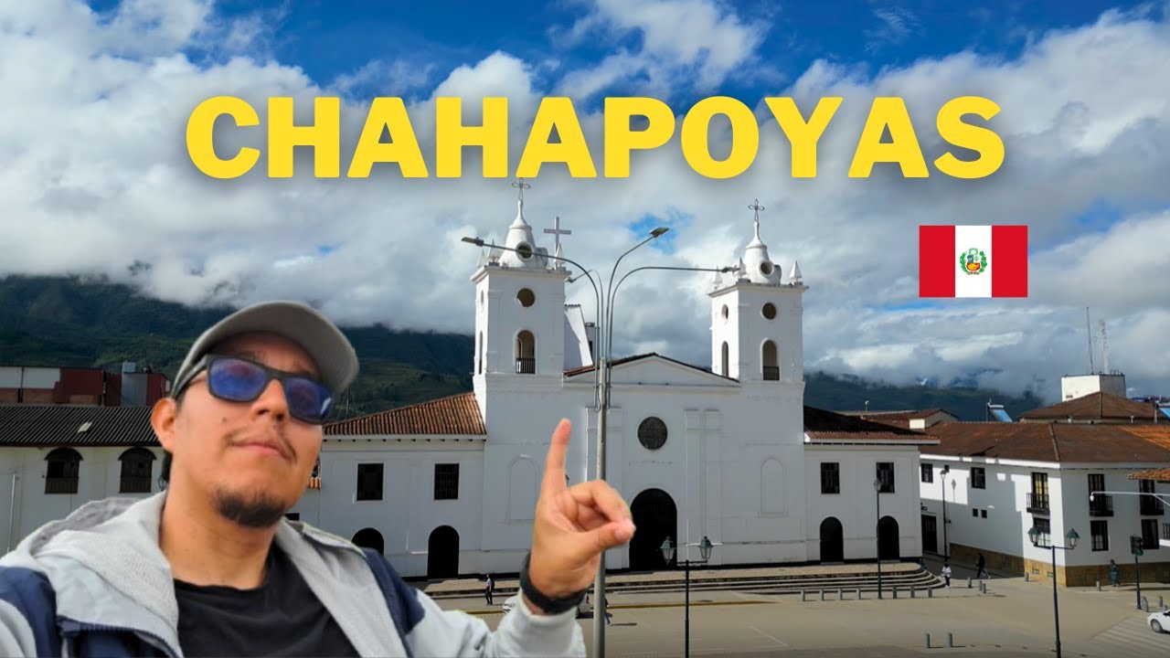 El secreto mejor guardado del Perú 🇵🇪 Explorando la ciudad de Chachapoyas