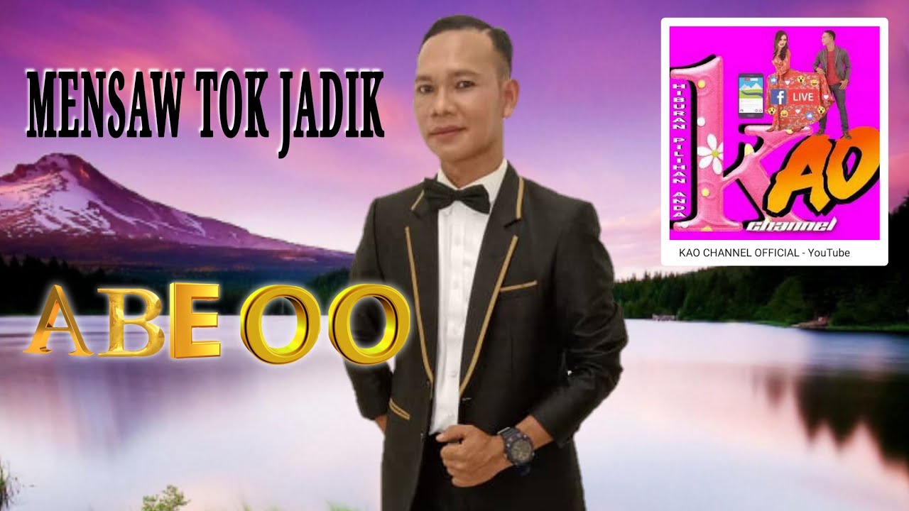 MENSAW TOK JADIK (MENANTU TAK JADI) - ABE OO