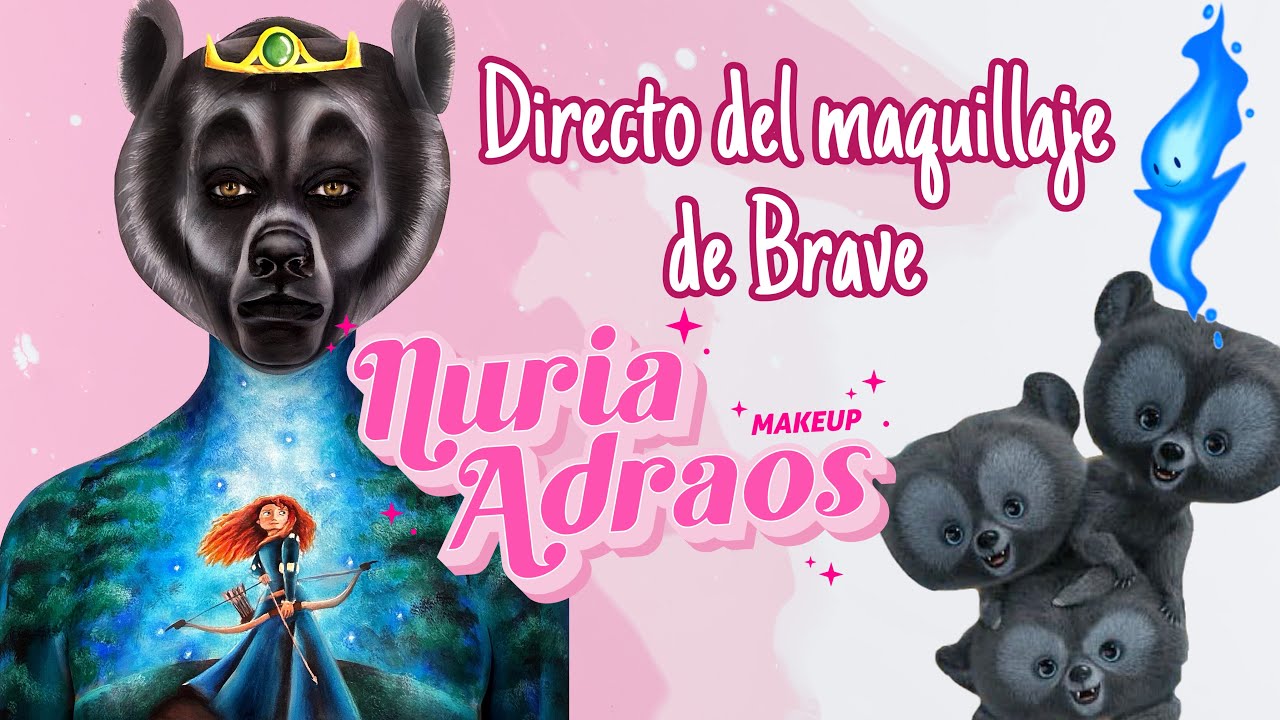 MAQUILLAJE DE BRAVE