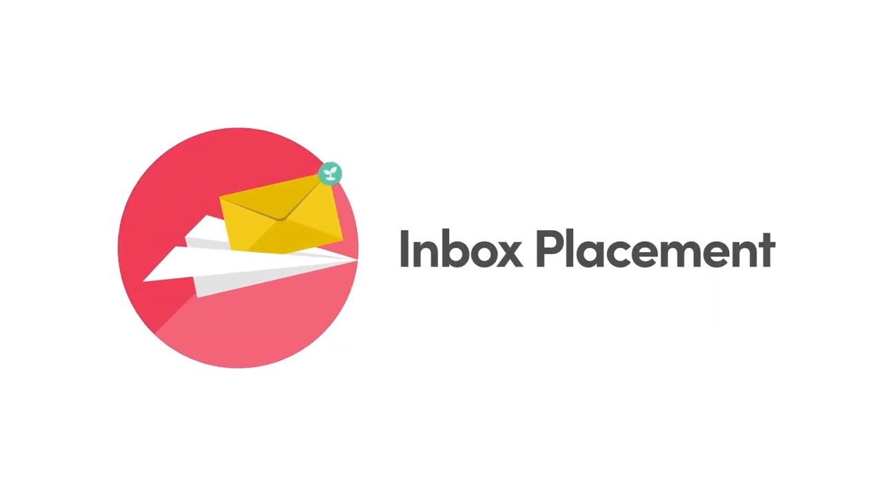 What is Inbox Placement?