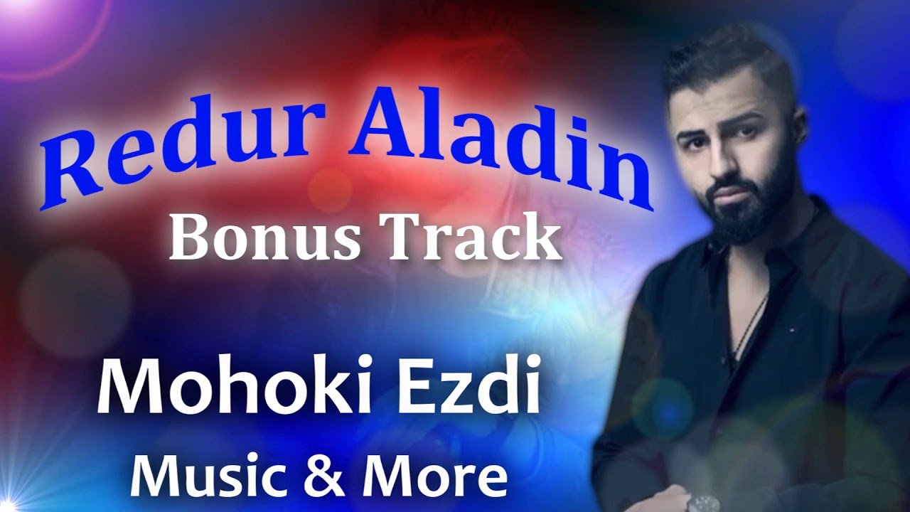 Redur Aladin - Bonus Track - Sexani - 2019 - Mohoki Ezdi