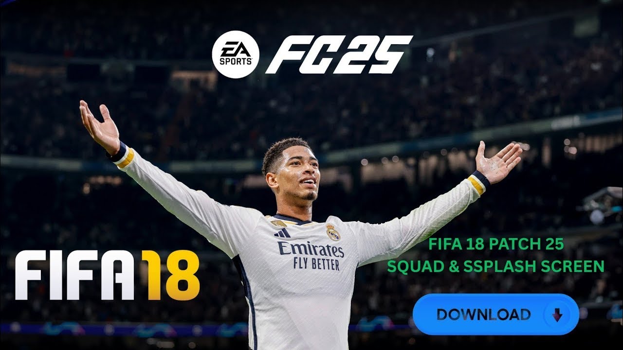 FIFA 18 PATCH EA FC 25  LATEST SQUADS | Gameplay Update 2025  installation steps