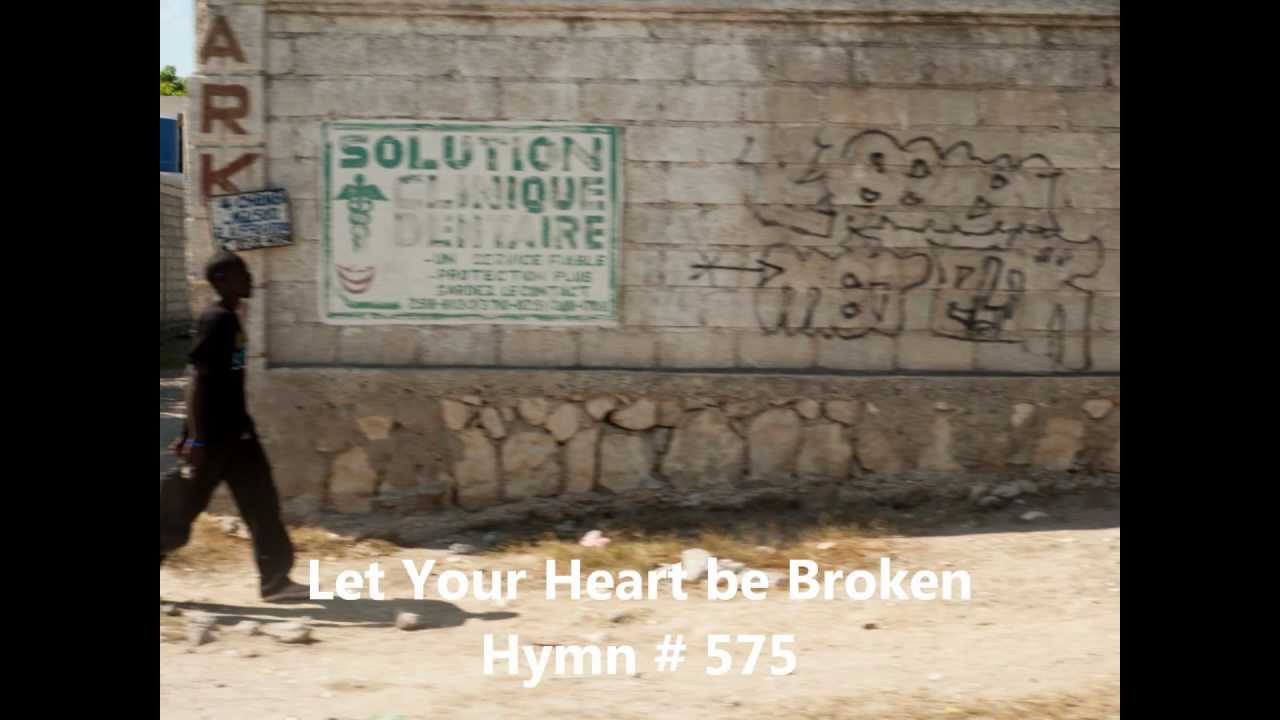 let your heart be broken