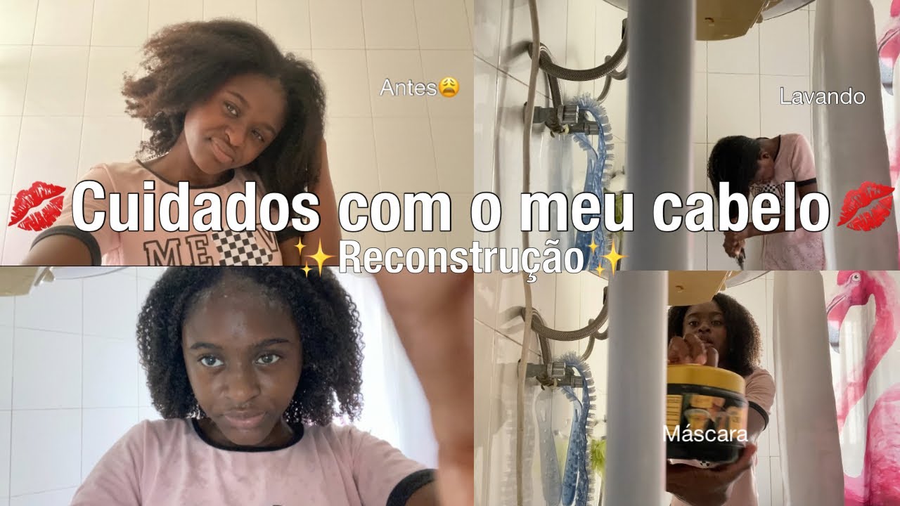 💋Cuidados com o meu cabelo💋 Reconstrução🌟✨
