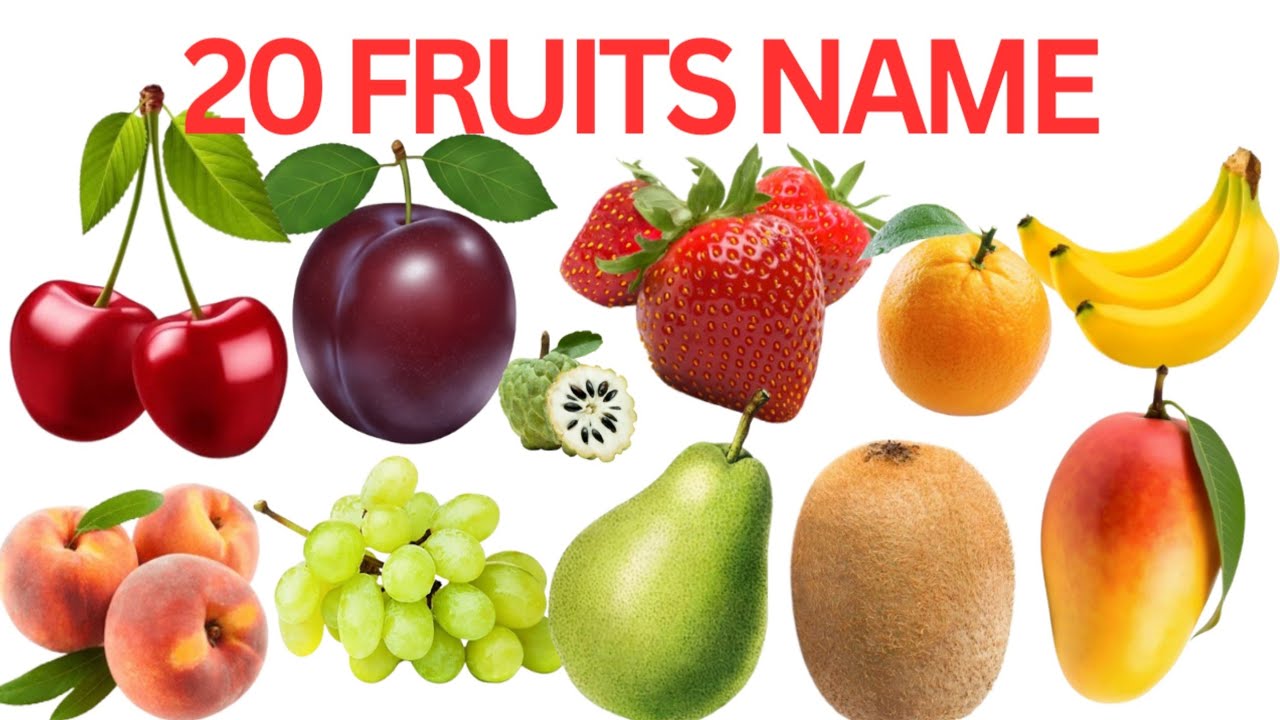 20 Fruits Name With Pictures | Learn Fruits Name in English And Hindi | बच्चों के लिए फलों के नाम |