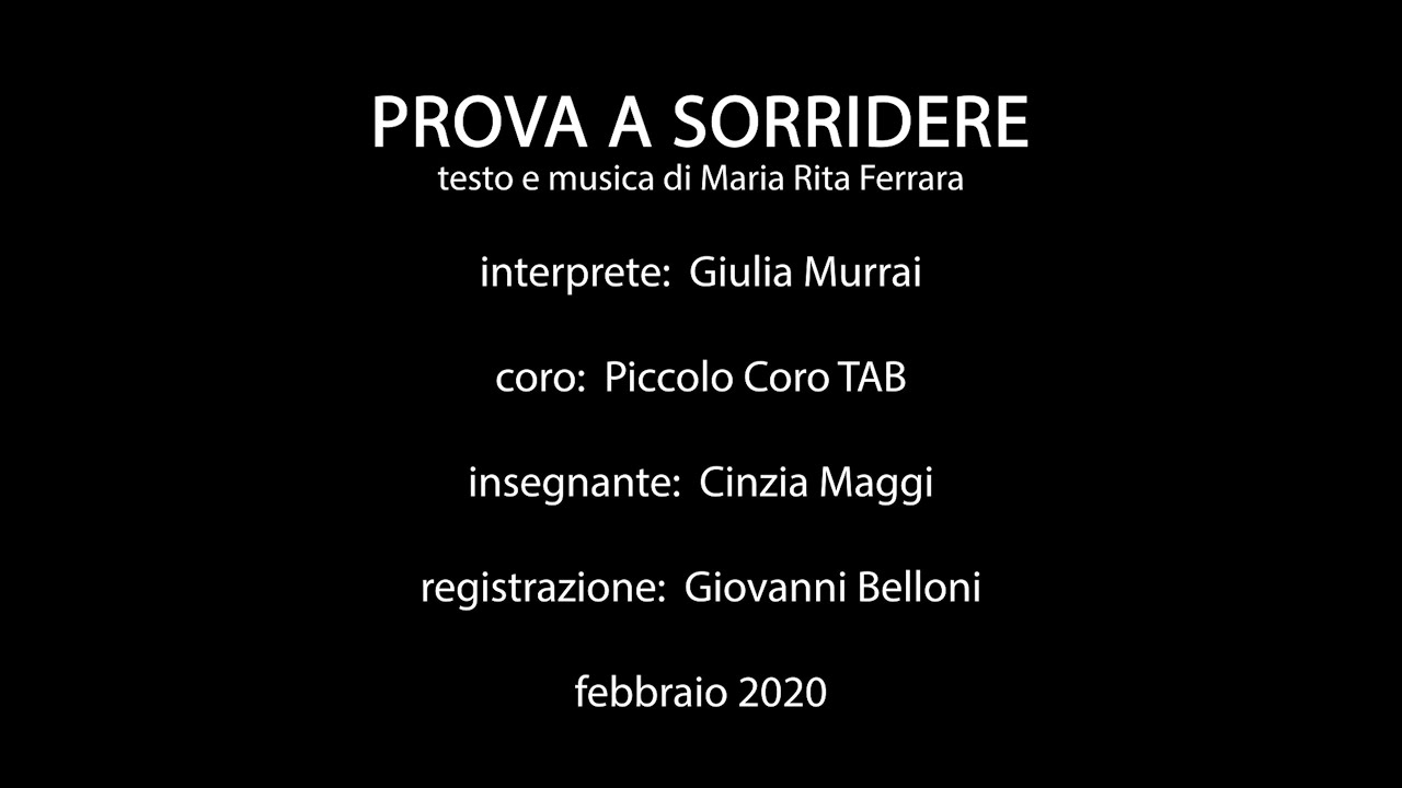 PROVA A SORRIDERE · Piccolo Coro TAB e Giulia Murrai