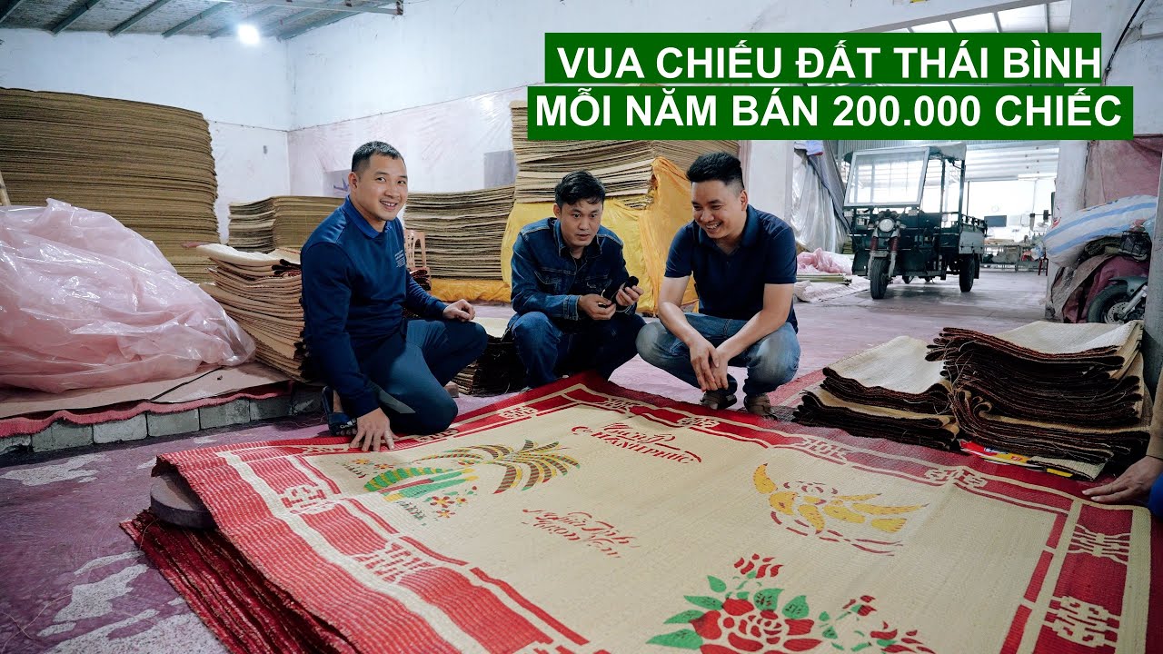 Bí Quyết Để Bán Được 200 Ngàn Chiếc Chiếu Mỗi Năm Của 3 Chàng Trai Thái Bình | Người Đặc Biệt