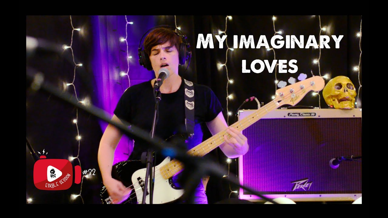Eskale Session 32 : My Imaginary Loves