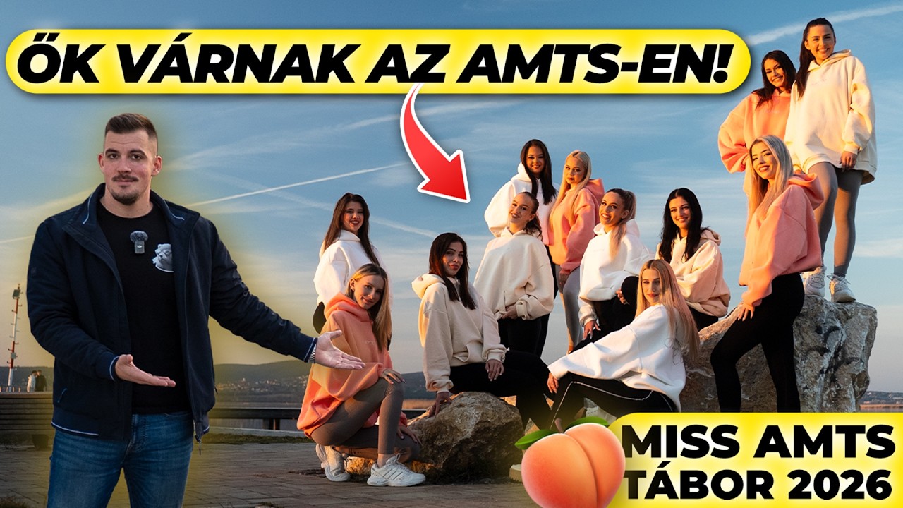 KŐKEMÉNY FELKÉSZÜLÉS AZ AMTS-re!  - 4 nap Gárdonyban a Miss AMTS-sel!