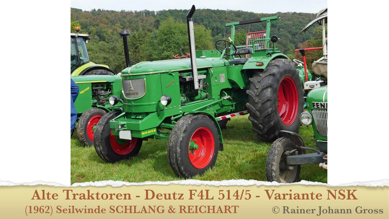 Alte Traktoren - Deutz F4L 514/5 - Variante NSK (1957-66) Seilwinde SCHLANG & REICHART - RJ Gross