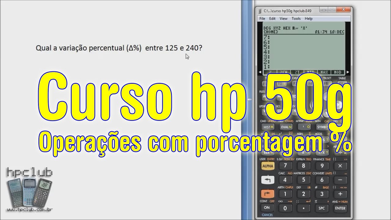Curso hp 50g: operações com porcentagem [hpclub] - dica hp50g parte do meu curso