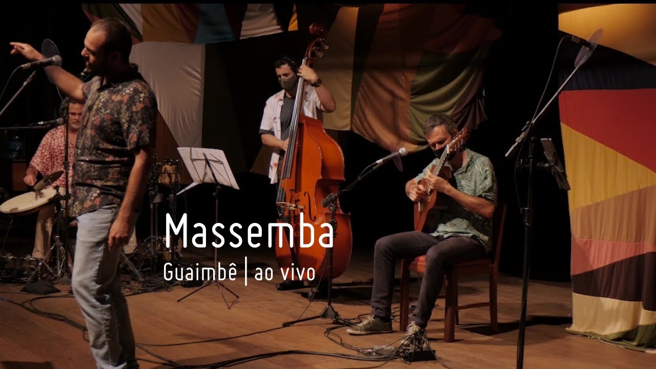 GUAIMBÊ | Massemba | ao vivo