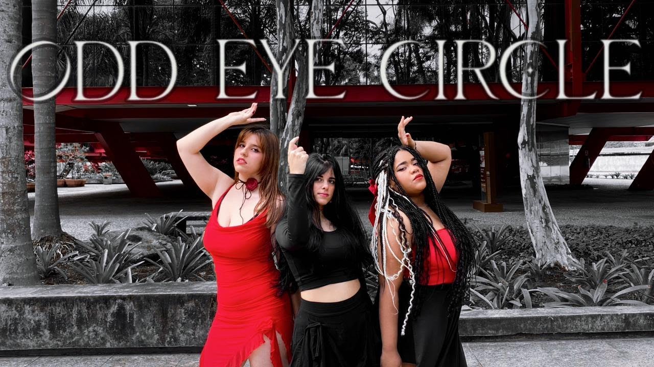 [KPOP IN PUBLIC BRAZIL] ODD EYE CIRCLE - 