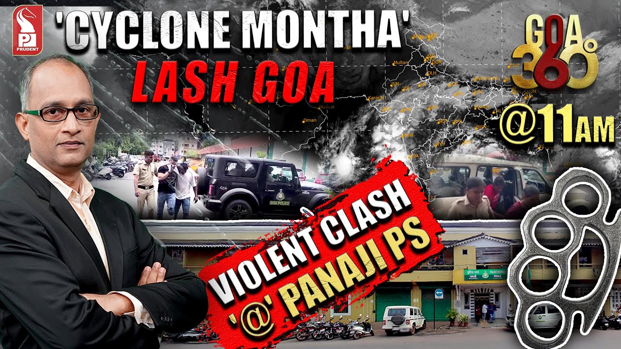 Goa 360° | Editor | Prudent | 271025