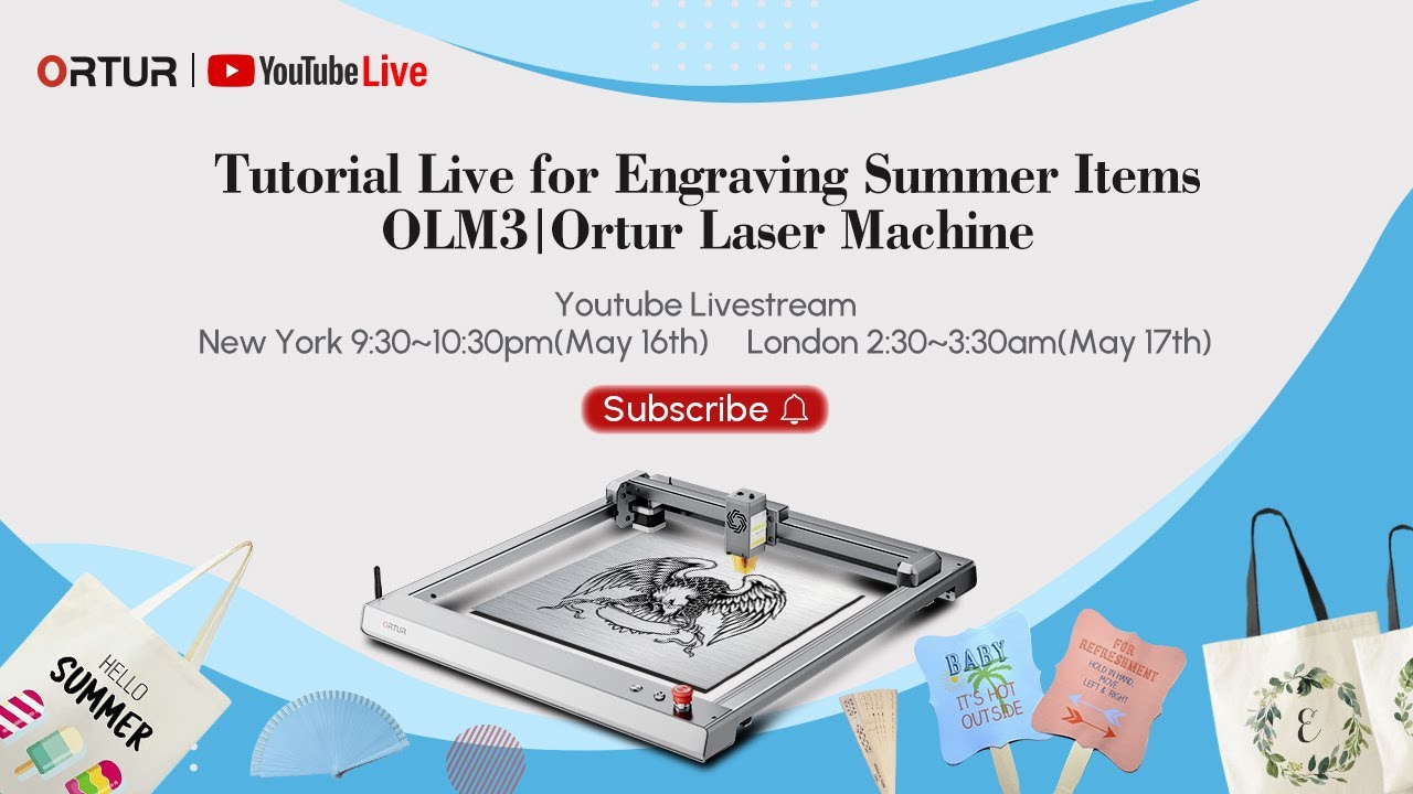 Tutorial Live for Engraving Summer Items| OLM3 |Ortur Laser Machine