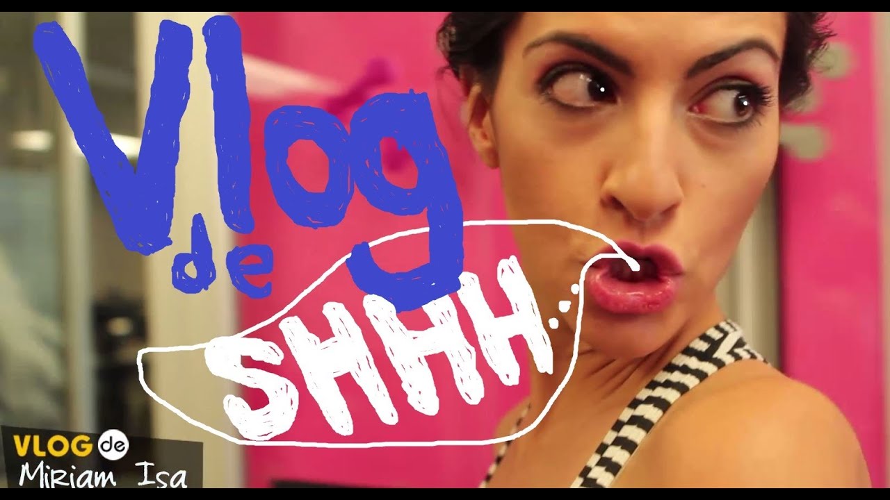Shhh Un Secreto Vlog! Miriam Isa