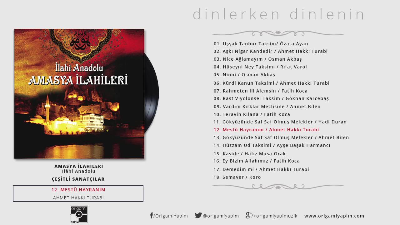 Mestü Hayranım - Segah / Ahmet Hakkı Turabi