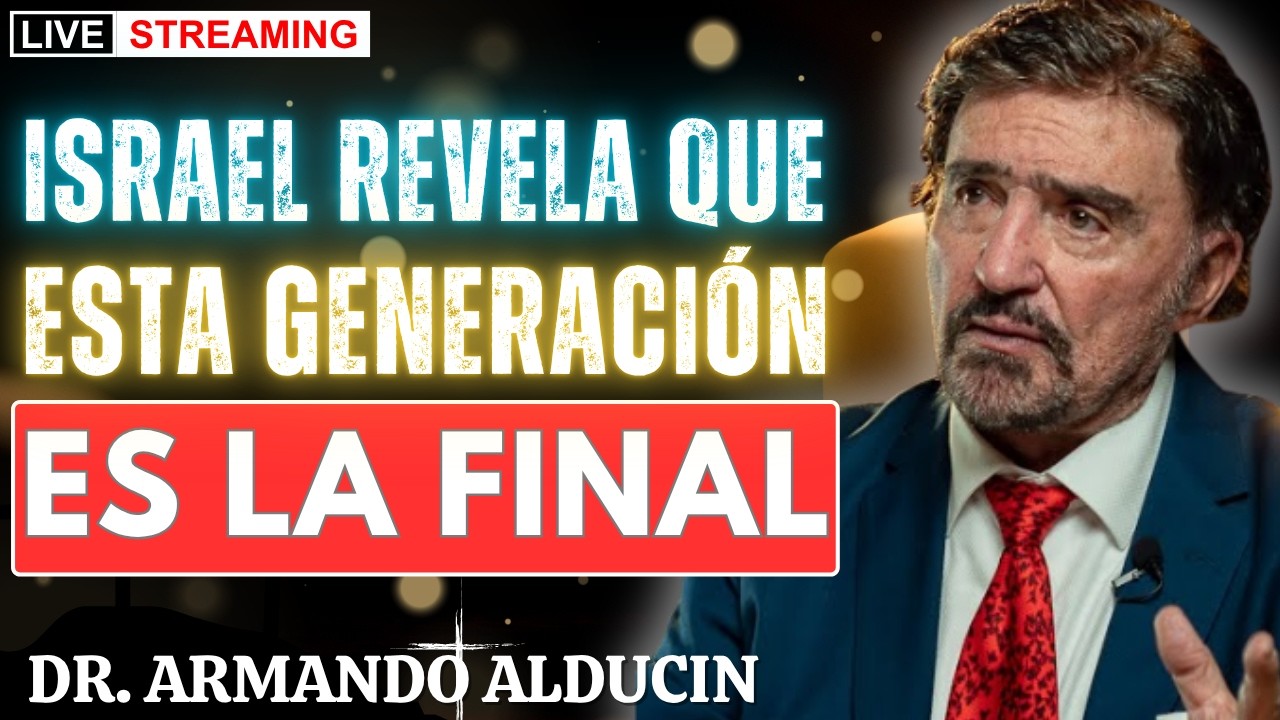 ISRAEL, LA HIGUERA Y EL FIN DEL MUNDO: &iquest;YA ESTAMOS EN LA &Uacute;LTIMA GENERACI&Oacute;N? | Dr. Armando Alducin