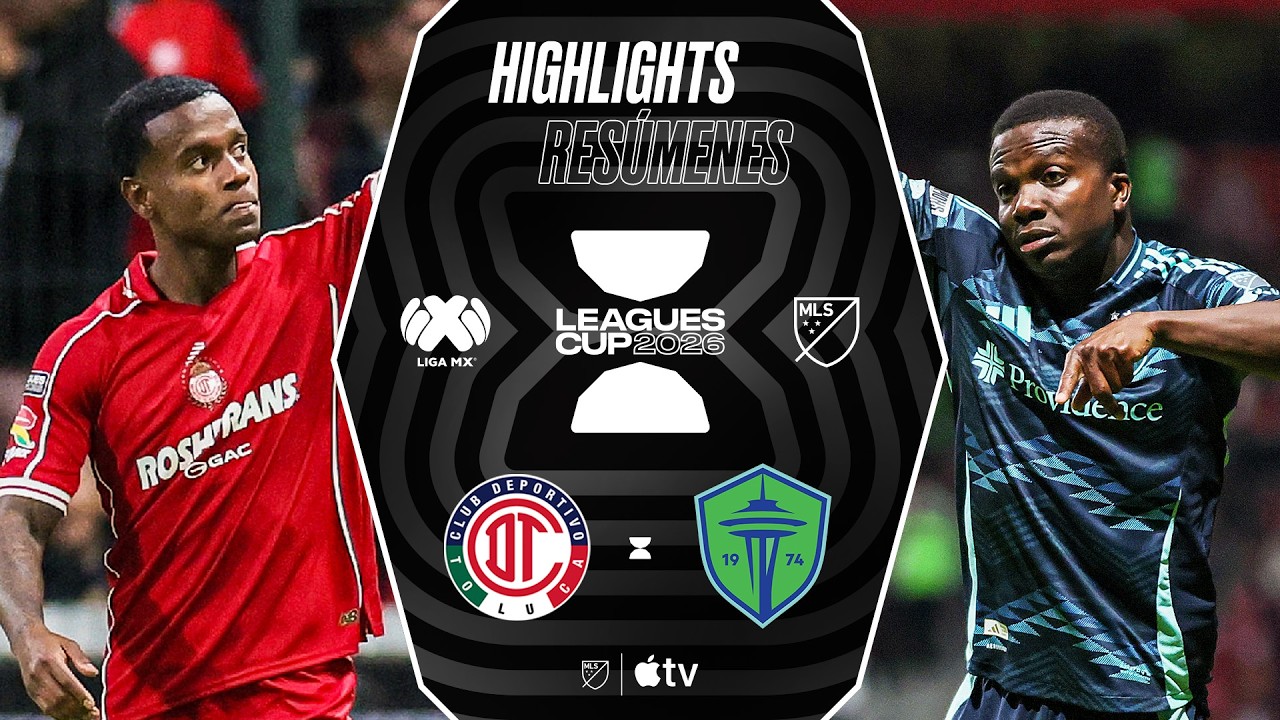 Toluca FC vs. Seattle FC | Leagues Cup | Full Match Highlights