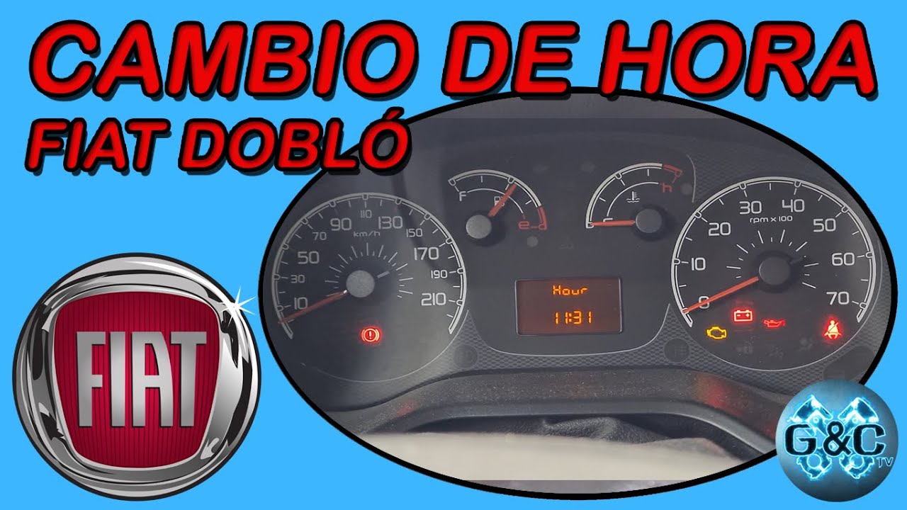 Cambio de Hora | FIAT Doblo y otros