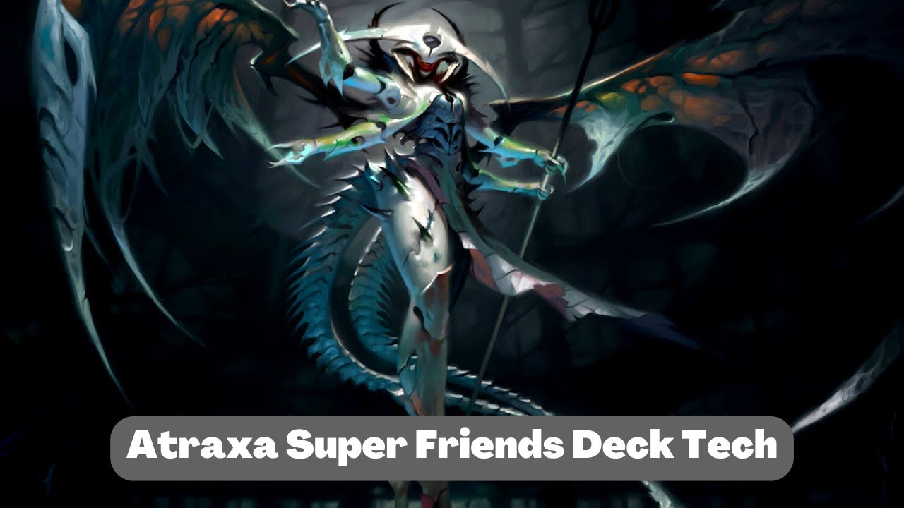 Atraxa Super Friends EDH Deck Tech