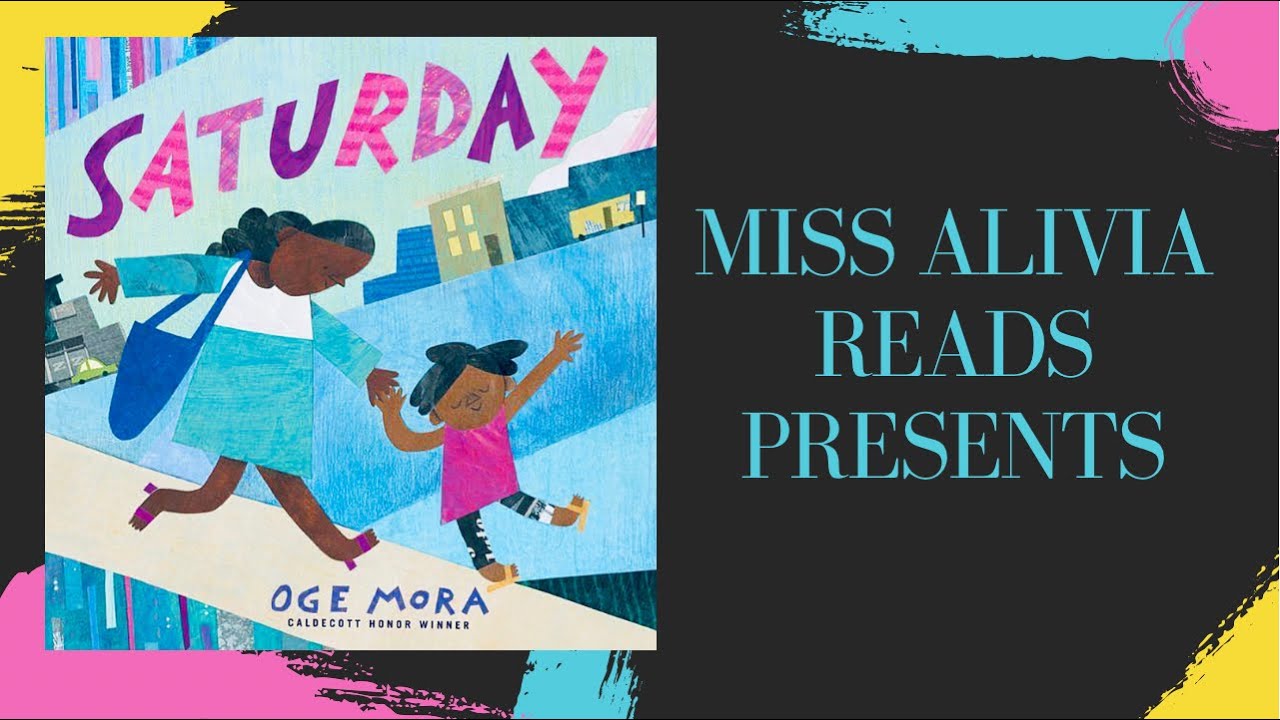 Saturday | Kids Read Aloud Books | Classroom Read Aloud Books | Mommy and Me