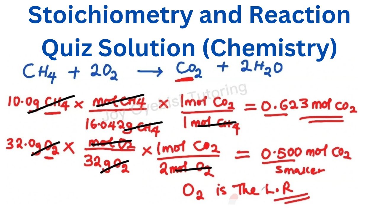 Stoichiometry and Reaction Quiz Solution (Chemistry)