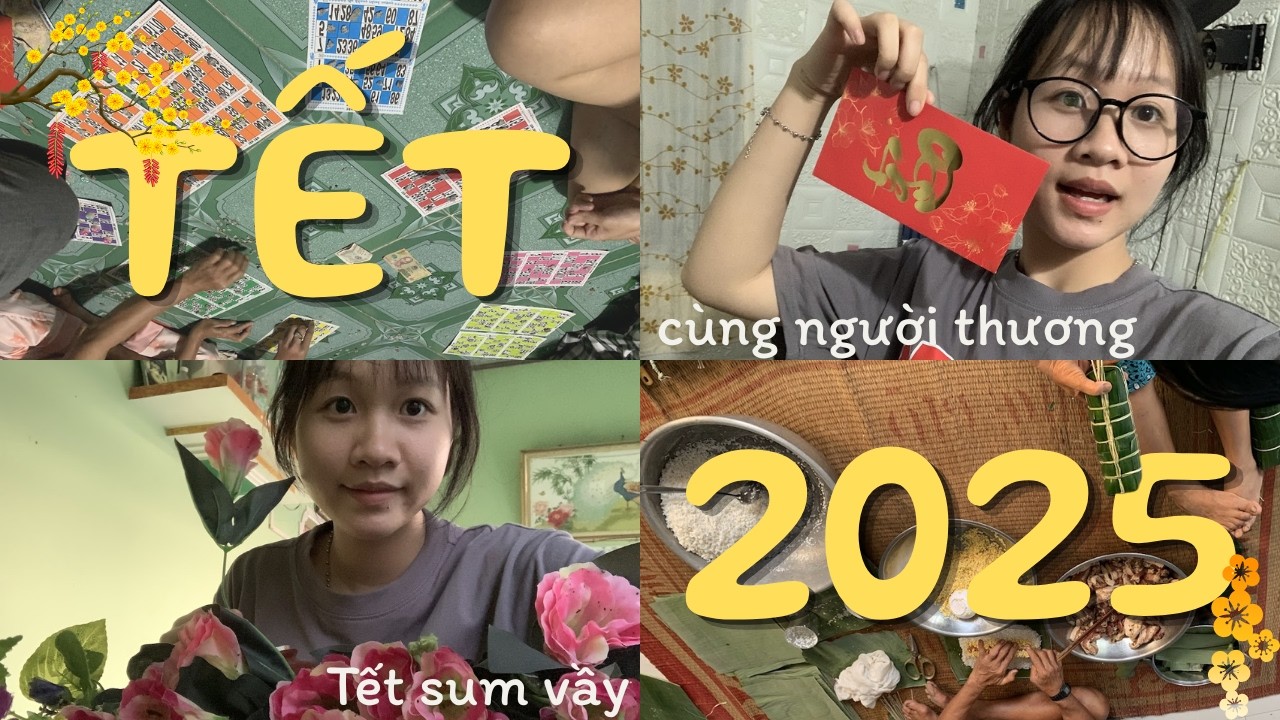 Tết 2025 sum vầy
