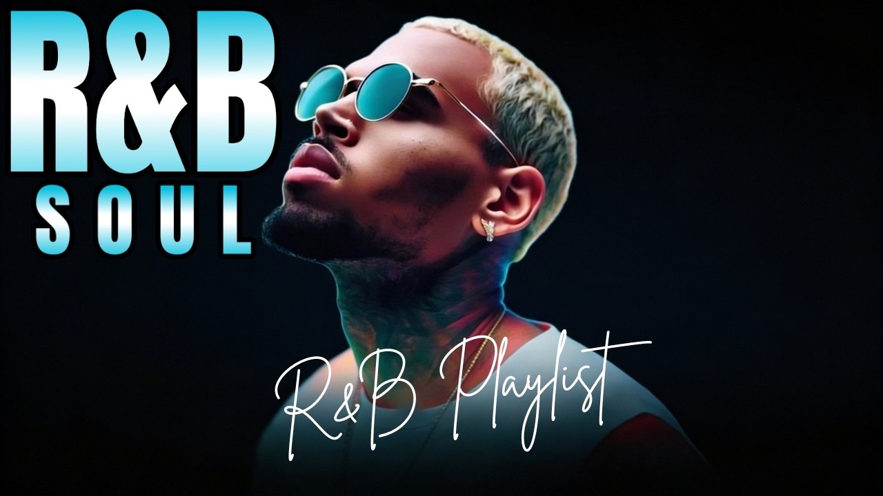 R&B PLAYLIST – SOUL MIX FOR LOVE, CHILL NIGHTS & EMOTIONAL MOMENTS