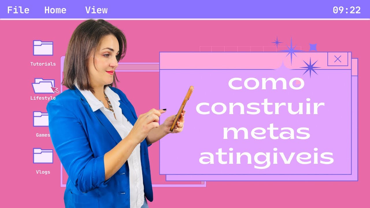 Como construir metas alcan&ccedil;&aacute;veis! PODCAST #010