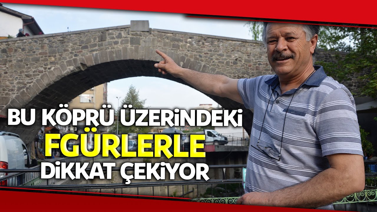 Tarihi Köprü, Üzerindeki Figürlerle Dikkat Çekiyor