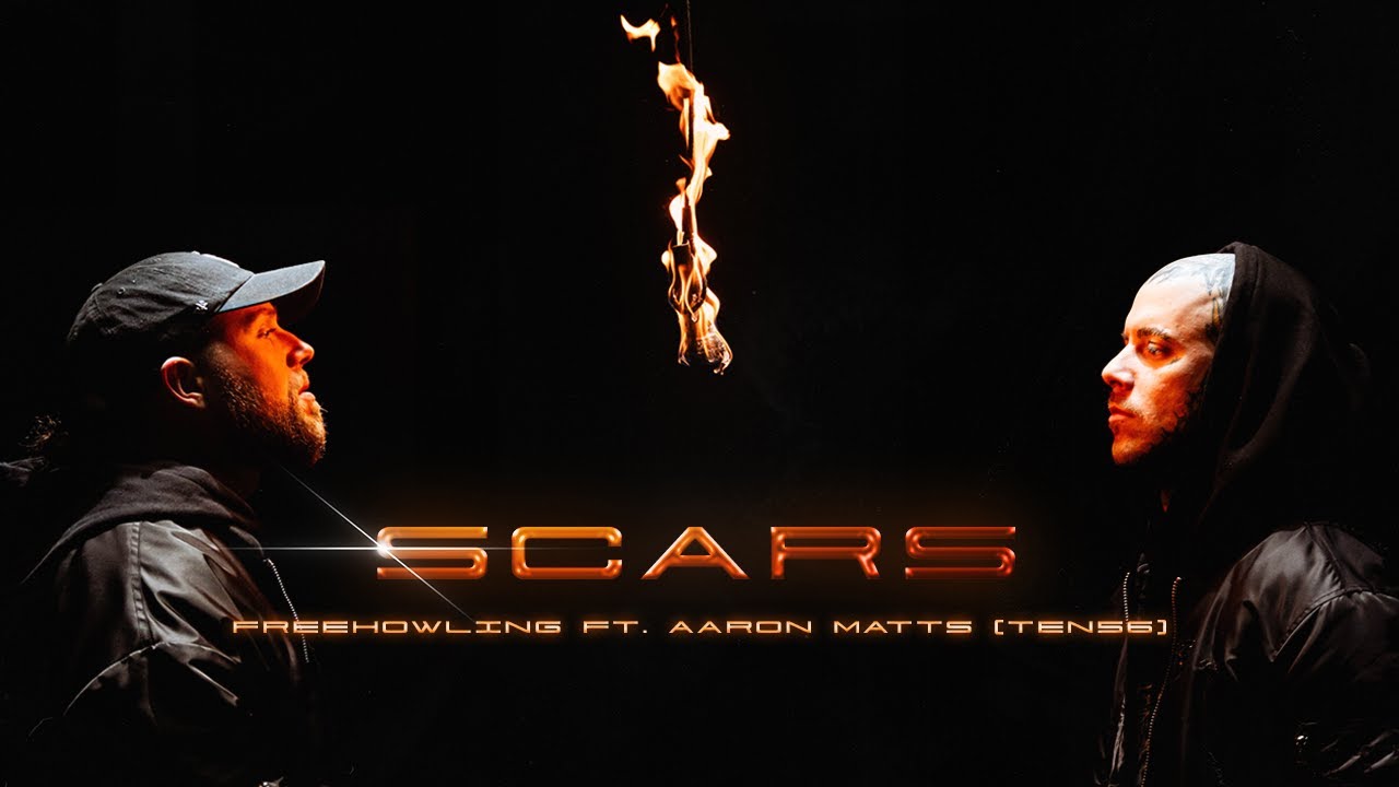 FREEHOWLING - SCARS FT. AARON MATTS (TEN56.) [OFFICIAL MUSIC VIDEO]