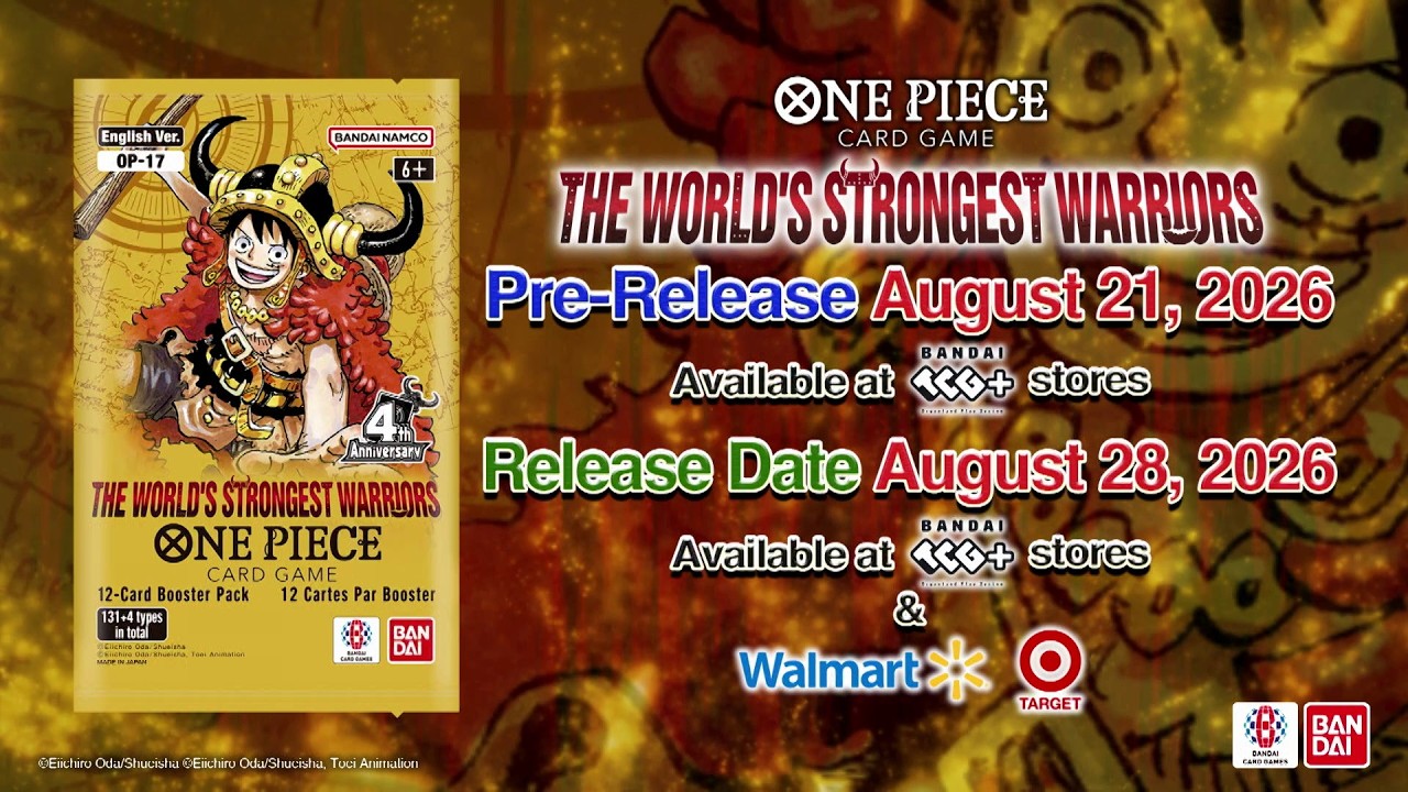 The ONE PIECE CARD GAME BOOSTER: -THE WORLD'S STRONGEST WARRIORS- [OP-17] Trailer