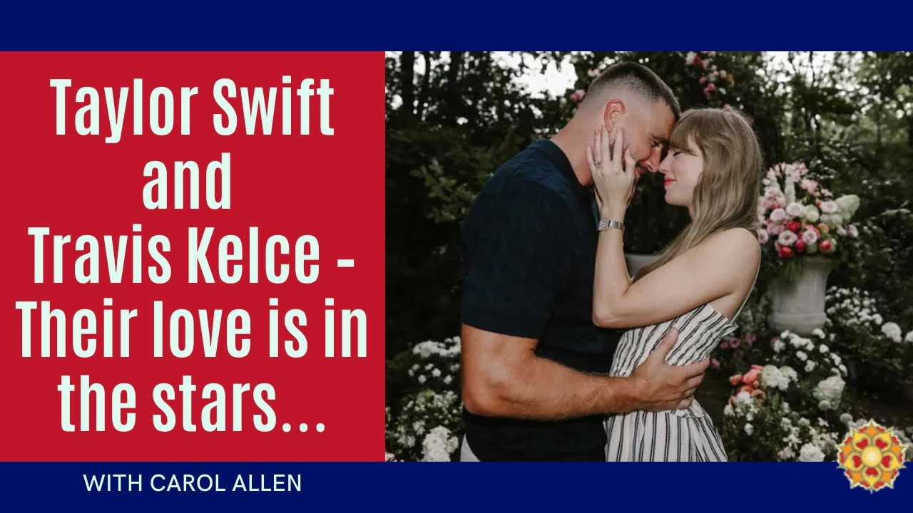 Taylor Swift and Travis Kelce – Their love is in the stars…